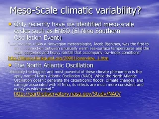 Meso-Scale climatic variability?