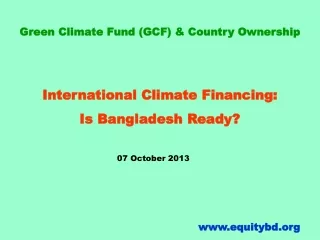 International Climate Financing: Is Bangladesh Ready?