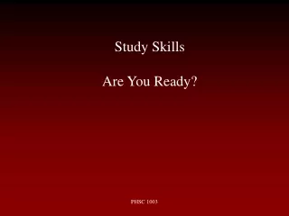 Study Skills Are You Ready?
