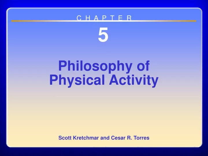 chapter 05 philosophy of physical activity