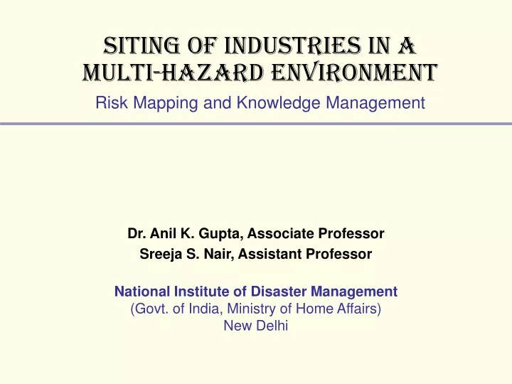 siting of industries in a multi hazard environment risk mapping and knowledge management