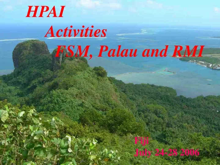 hpai activities fsm palau and rmi