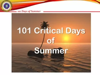 101 Critical Days  of  Summer