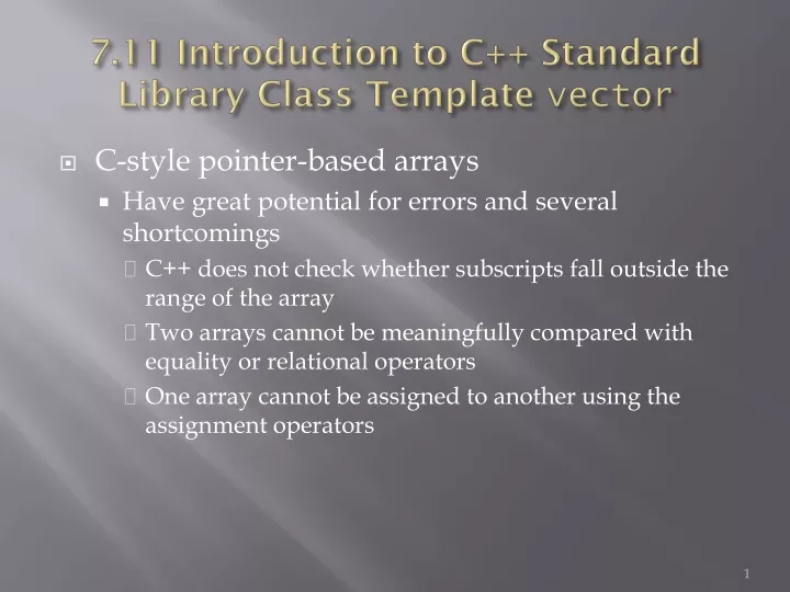 7 11 introduction to c standard library class template vector