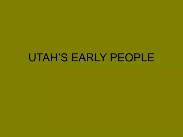 utah s early people