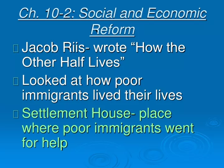 ch 10 2 social and economic reform