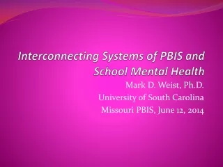 Interconnecting Systems of PBIS and School Mental Health