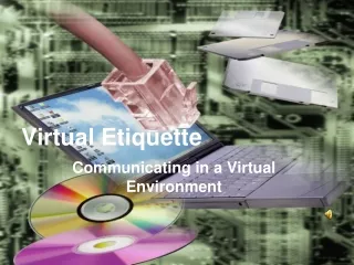 Virtual Etiquette