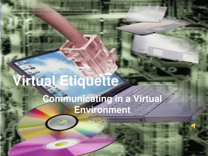 virtual etiquette