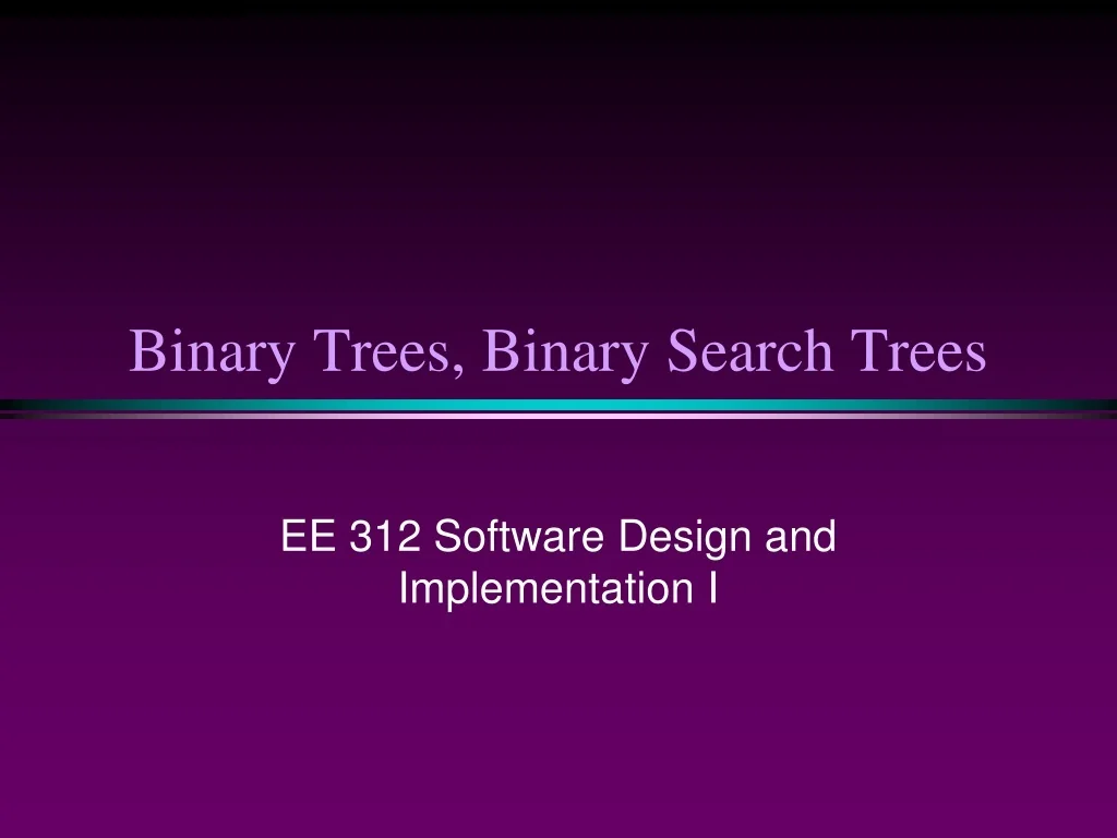 PPT - Binary Trees and Binary Search Trees Overview PowerPoint ...