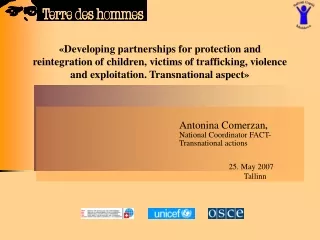 Antonina Comerzan , National Coordinator FACT - Transnational actions