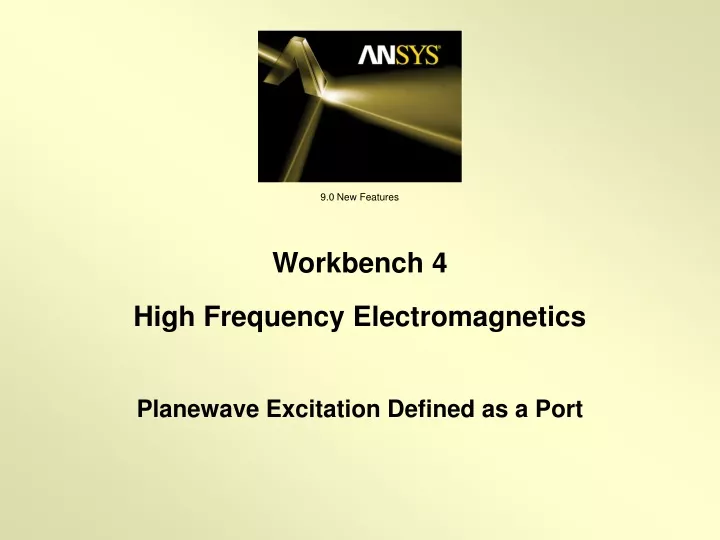 workbench 4 high frequency electromagnetics