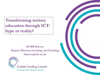 Transforming tertiary education through ICT:  hype or reality?