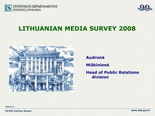 LITHUANIAN MEDIA SURVEY 2008
