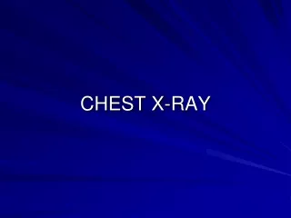 CHEST X-RAY