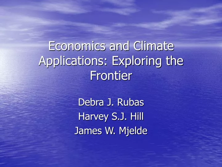 economics and climate applications exploring the frontier