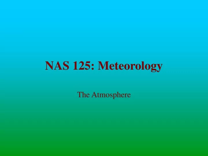 nas 125 meteorology