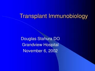 Transplant Immunobiology