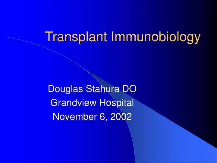 transplant immunobiology