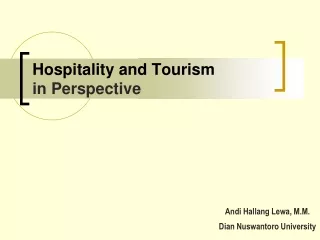Hospitality and Tourism  in Perspective