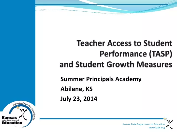 teacher access to student performance tasp and student growth measures