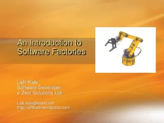 An Introduction to  Software Factories