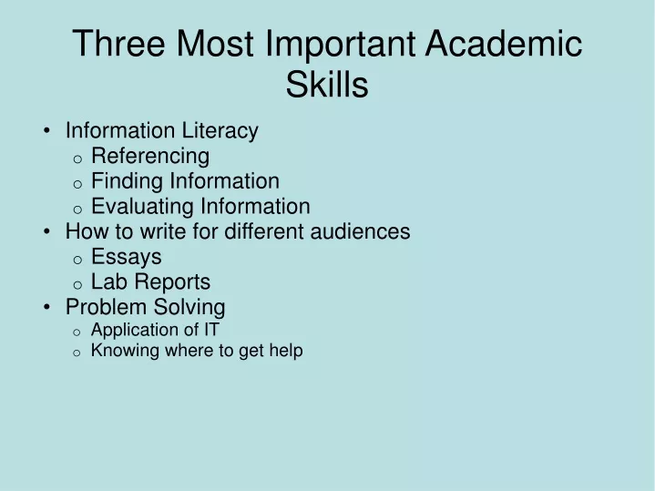 three most important academic skills