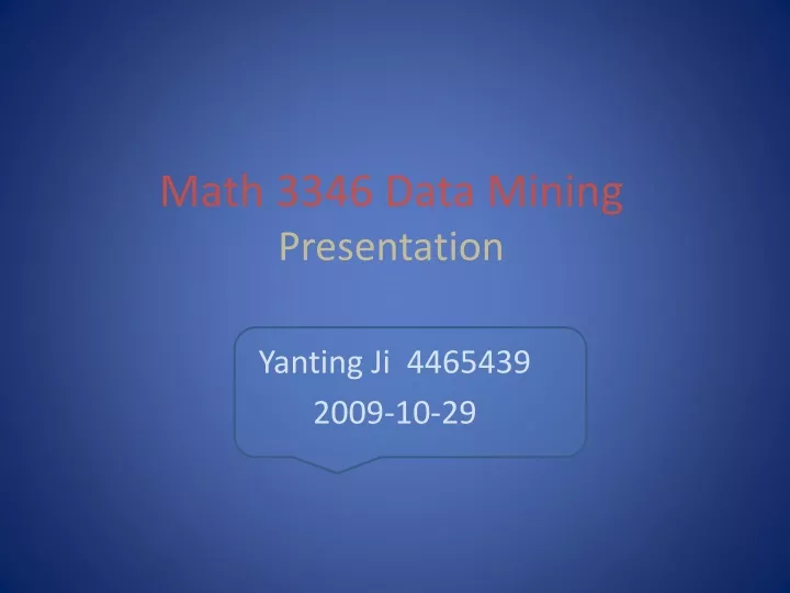 math 3346 data mining presentation