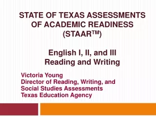 Victoria Young Director of Reading, Writing, and  Social Studies Assessments