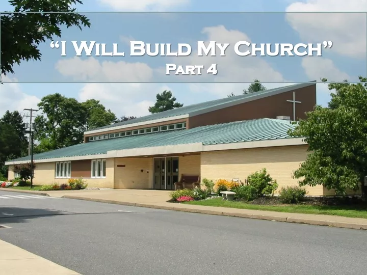 i will build my church part 4