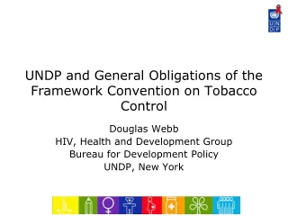 UNDP and General Obligations of the Framework Convention on Tobacco Control