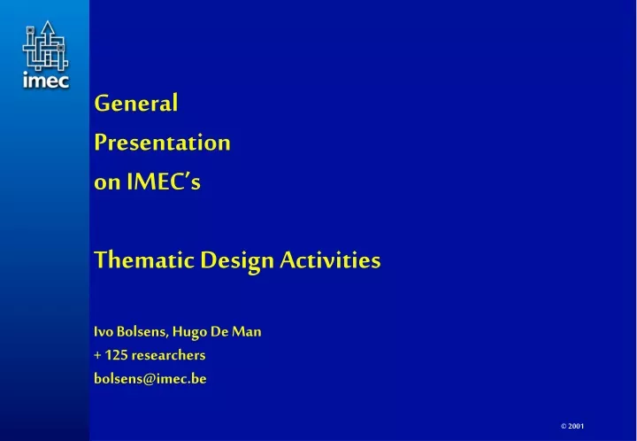 general presentation on imec s thematic design