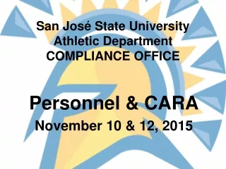 San José State University Athletic Department COMPLIANCE OFFICE