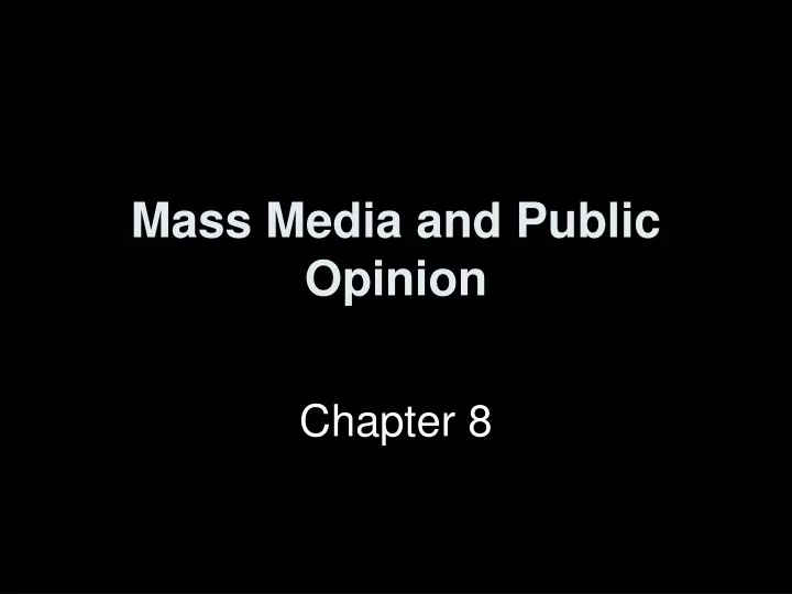 mass media and public opinion