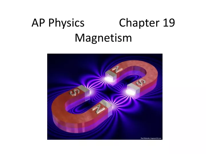 ap physics chapter 19 magnetism