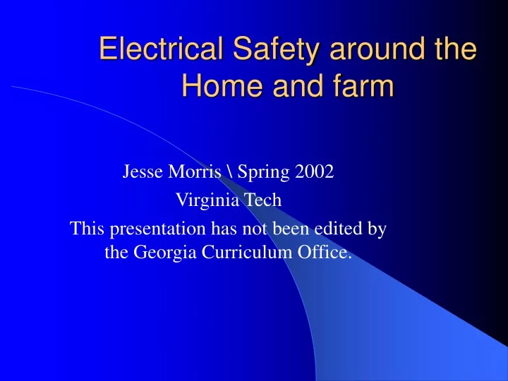 electrical safety around the home and farm