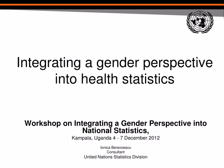 integrating a gender perspective into health statistics