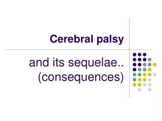 Cerebral palsy