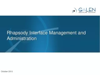 Rhapsody Interface  Management and Administration