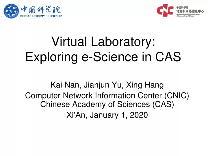 virtual laboratory exploring e science in cas