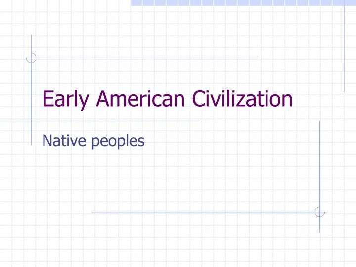 early american civilization