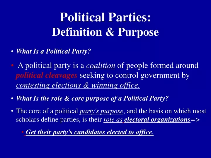 political parties definition purpose