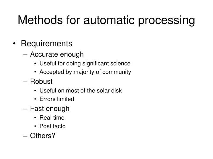 methods for automatic processing