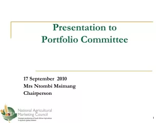 Presentation to  Portfolio Committee