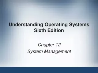 Understanding Operating Systems Sixth Edition