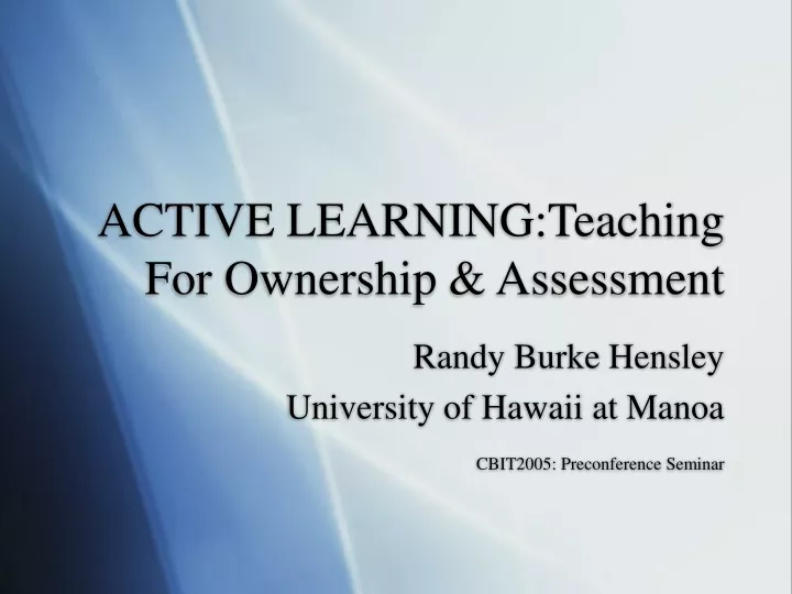 active learning teaching for ownership assessment