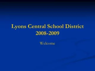 Lyons Central School District 2008-2009