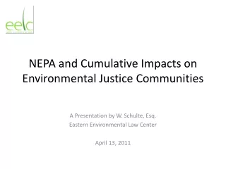 NEPA and Cumulative Impacts on Environmental Justice Communities