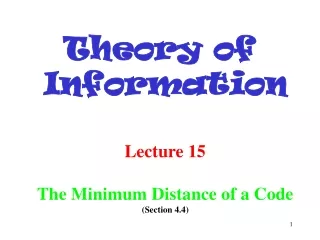 Lecture 15 The Minimum Distance of a Code (Section 4.4)