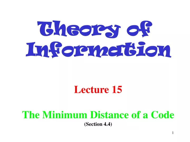 lecture 15 the minimum distance of a code section 4 4
